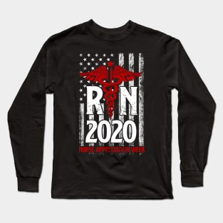 RN 2020 Nurse Appreciation Week - Registered Nurse Long Sleeve T-Shirt